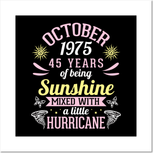 Born In October 1975 Happy 45 Years Of Being Sunshine Mixed Hurricane Mommy Daughter Posters and Art